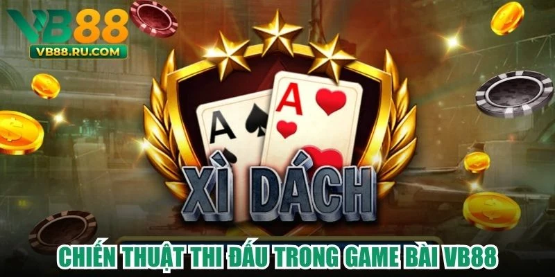 Cách tham gia chơi bài tại VB88